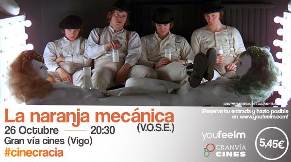 Reestreno de ‘La naranja mecánica’ (V.O.S.E.)  en la gran pantalla en Vigo