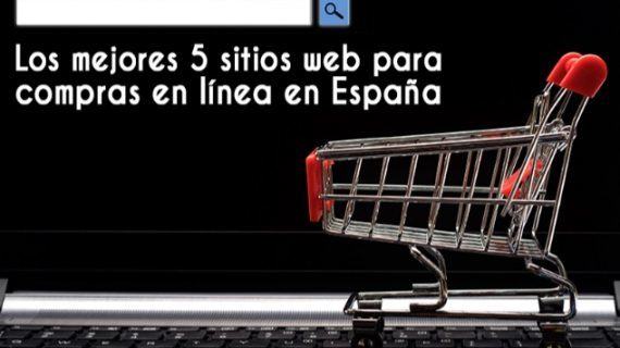 Los mejores 5 sitios web para compras en línea en España