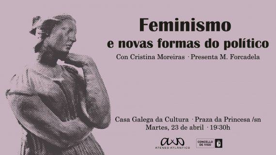 Feminismo e novas formas do político