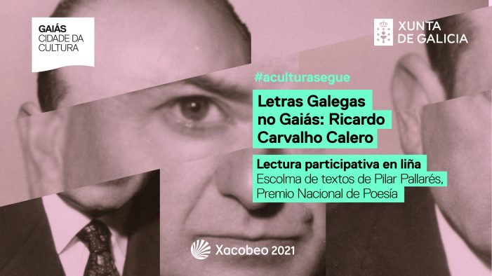 O Gaiás convida a gravarse lendo textos de Carvalho Calero para editar un vídeo coral con motivo das Letras Galegas